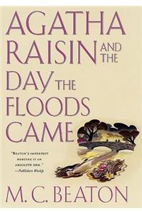 Agatha Raisin and the Day the Floods Came