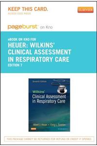 Wilkins' Clinical Assessment in Respiratory Care