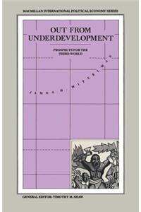 Out from Underdevelopment