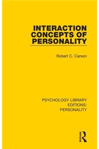 Interaction Concepts of Personality