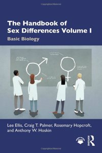 The Handbook of Sex Differences Volume I Basic Biology