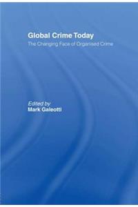 Global Crime Today