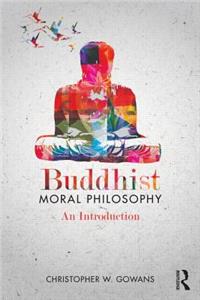 Buddhist Moral Philosophy