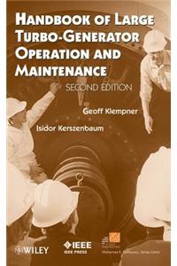 Handbook of Large Turbo-Generator Operation and Maintenance