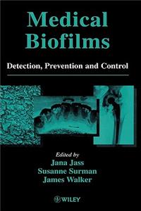 Medical Biofilms