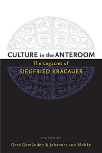 Culture in the Anteroom