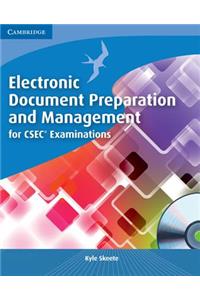 Electronic Document Preparation and Management for Csec(r) Examinations Coursebook