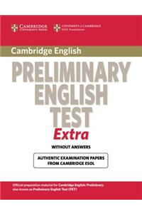 Cambridge Preliminary English Test Extra