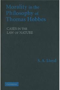 Morality in the Philosophy of Thomas Hobbes