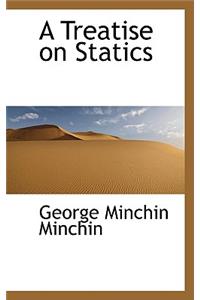 A Treatise on Statics