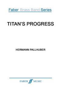Titan's Progress (Score & Parts)