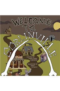 Welcome to Goblinville!