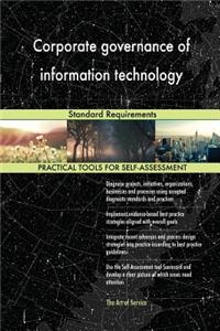 Corporate governance of information technology Standard Requirements