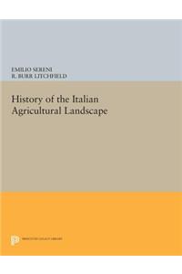 History of the Italian Agricultural Landscape