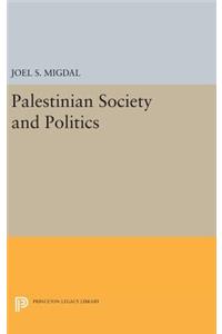 Palestinian Society and Politics