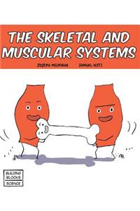 Skeletal and Muscular Systems