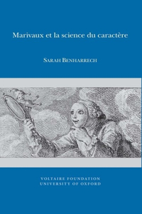 Marivaux Et La Science Du Caractère