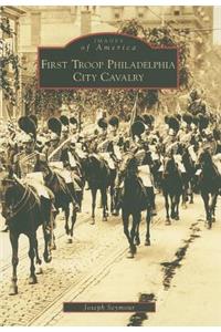 First Troop Philadelphia City Cavalry