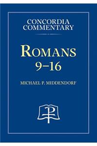 Romans 9-16 - Concordia Commentary