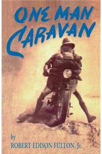 One Man Caravan