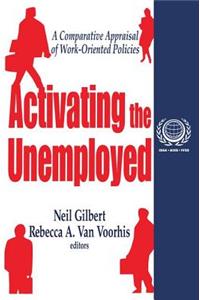 Activating the Unemployed