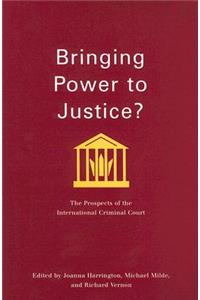 Bringing Power to Justice?