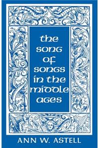 Song of Songs in the Middle Ages