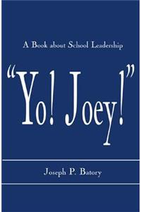 'Yo! Joey!'