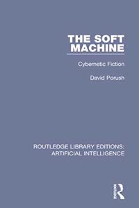 The Soft Machine