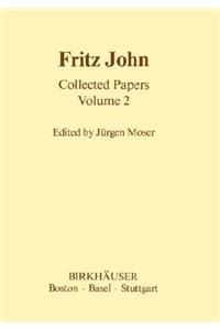 Fritz John Collected Papers