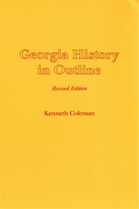 Georgia History in Outline