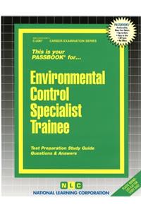 Environmental Control Specialist Trainee