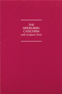 Heidelberg Catechism with Scripture Texts