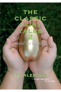 The Classic Fairytales 2