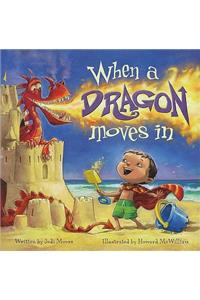 When a Dragon Moves in