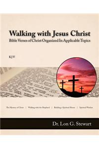 Walking with Jesus Christ