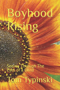 Boyhood Rising