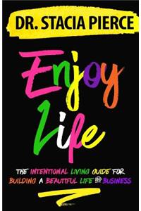 Enjoy Life