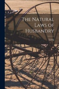 Natural Laws of Husbandry