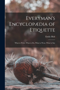 Everyman's Encyclopædia of Etiquette