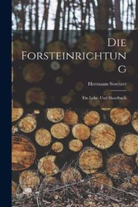 Forsteinrichtung
