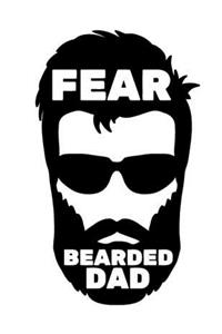 Fear bearded dad