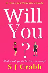 Will You?