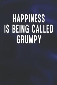 Happiness Is Being Called Grumpy