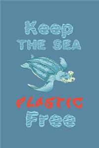 Keep The Sea Plastic Free