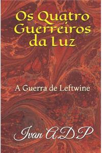 Os Quatro Guerreiros da Luz