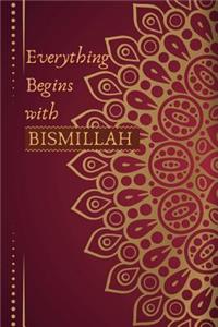 Everything Begins with Bismillah