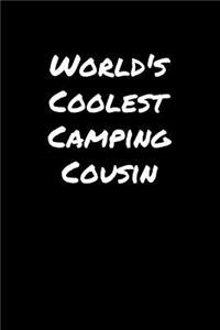 World's Coolest Camping Cousin