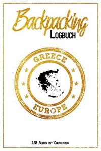 Backpacking Logbuch Greece Europe 120 Seiten mit Checklisten