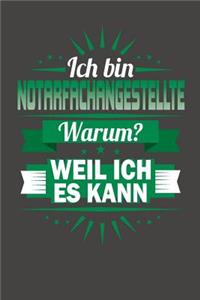 Ich Bin Notarfachangestellte - Warum? Weil Ich Es Kann